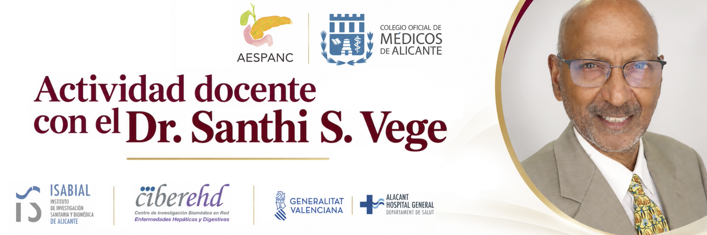 Actividad Docente con el Dr. Santhi S. Vege, MD